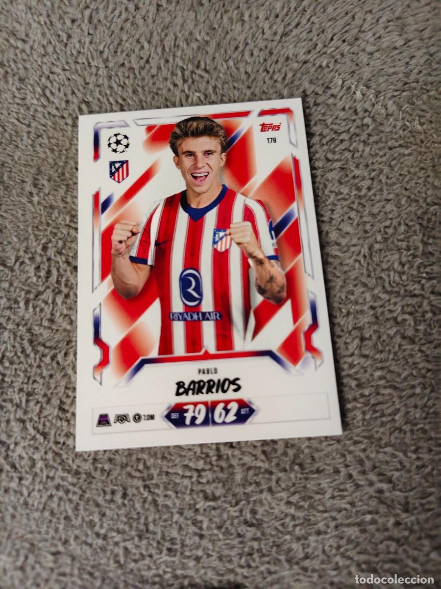 Cromos de f&uacute;tbol: 179 MATCH ATTAX 26/27 PABLO BARRIOS ATL&Eacute;TICO DE MADRID BASE CARD 2026 2027 TOPPS UCC AAU