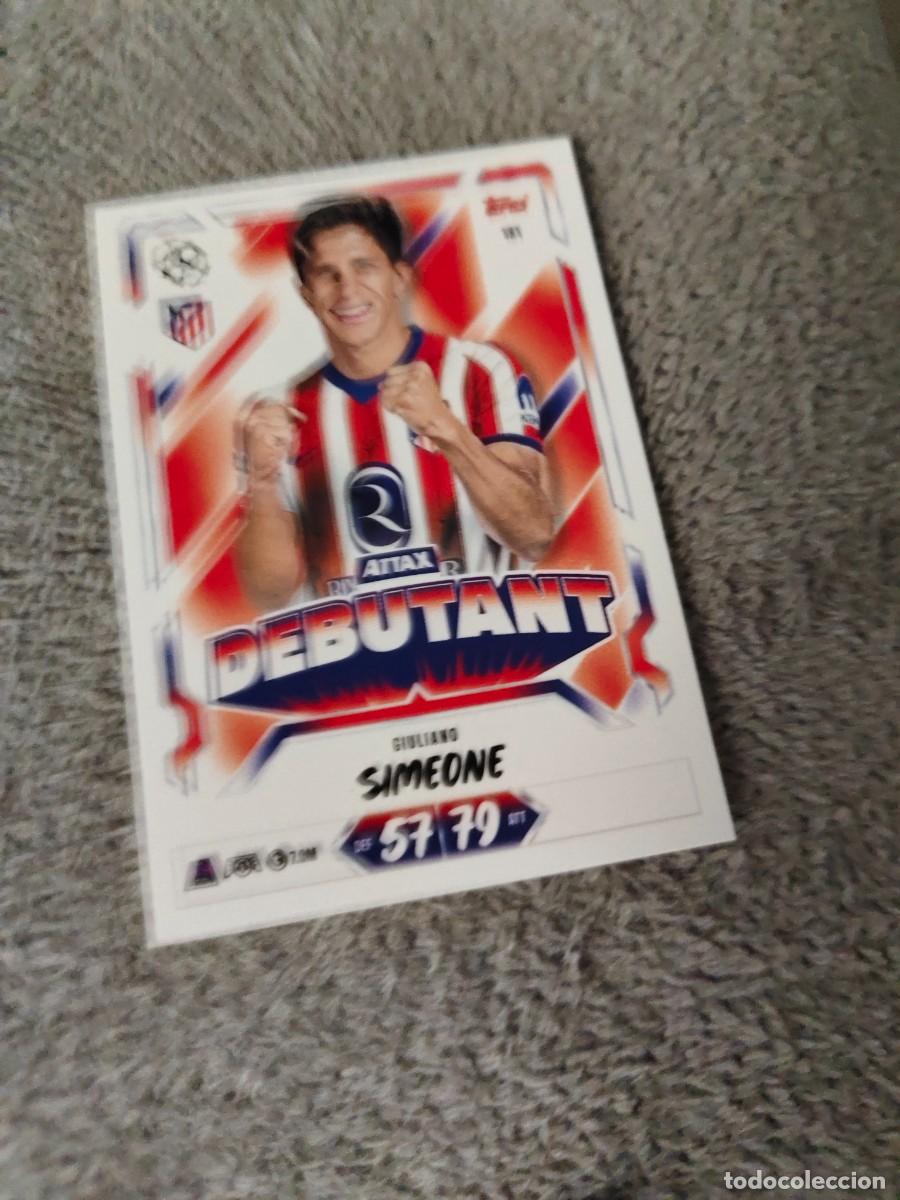 Cromos de f&uacute;tbol: 181 MATCH ATTAX 26/27 GIULIANO SIMEONE ATL&Eacute;TICO DE MADRID DEBUTANT 2026 2027 TOPPS UCC AAU