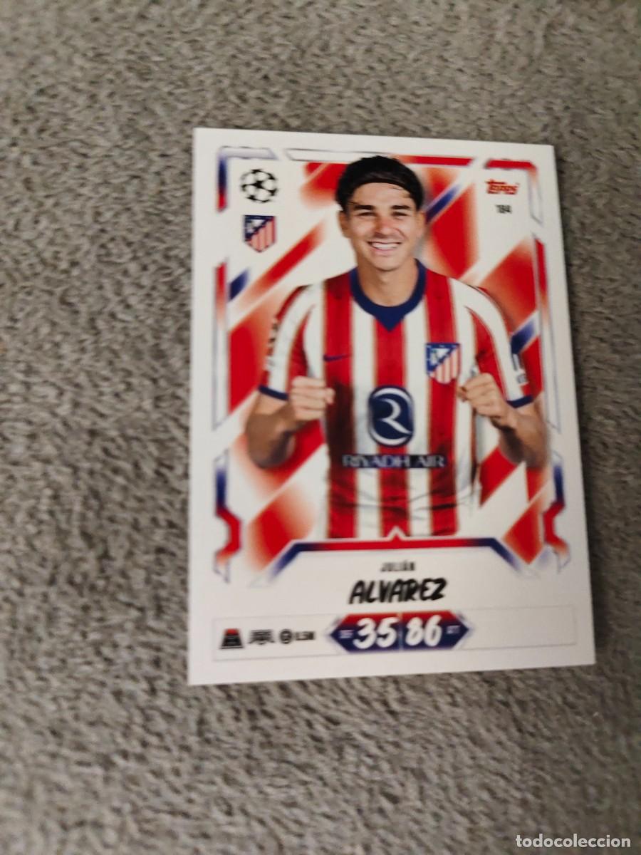 Cromos de f&uacute;tbol: 184 MATCH ATTAX 26/27 JULI&Aacute;N &Aacute;LVAREZ ATL&Eacute;TICO DE MADRID BASE CARD 2026 2027 TOPPS UCC AAU