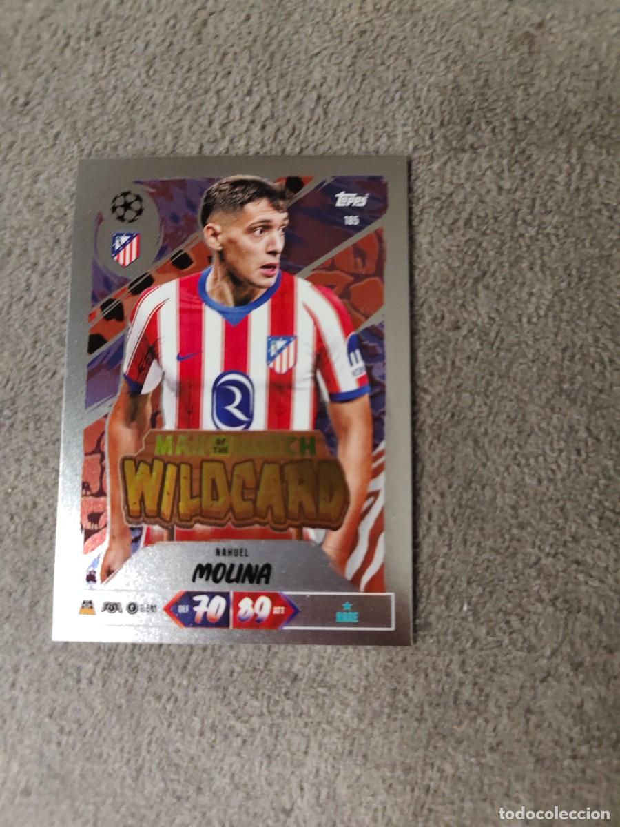 Cromos de f&uacute;tbol: 185 MATCH ATTAX 26/27 NAHUEL MOLINA ATL&Eacute;TICO DE MADRID MAN OF THE WILDCARD 2026 2027 TOPPS UCC AAU