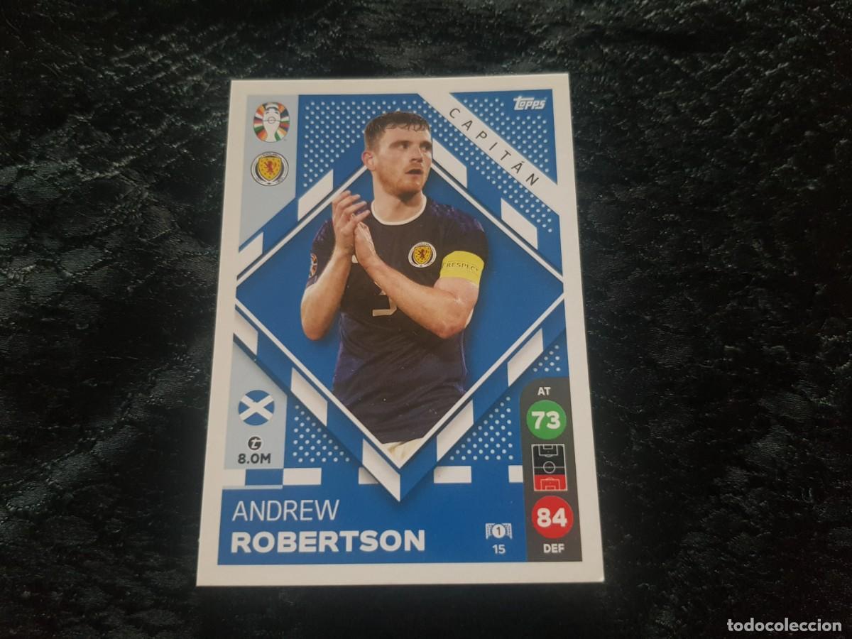 Cromos de f&uacute;tbol: Topps Euro Eurocopa Alemania Germany 2024 Capit&aacute;n 15 Robertson (Escocia) Lidl