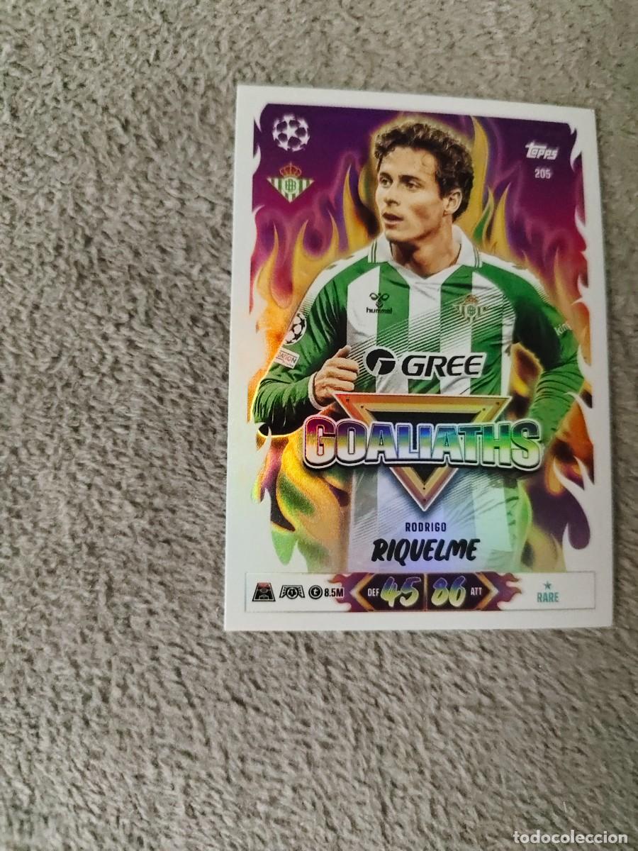 Cromos de f&uacute;tbol: 205 MATCH ATTAX 26/27 RODRIGO RIQUELME REAL BETIS BALOMPI&Eacute; GOALIATHS 2026 2027 TOPPS UCC AAU