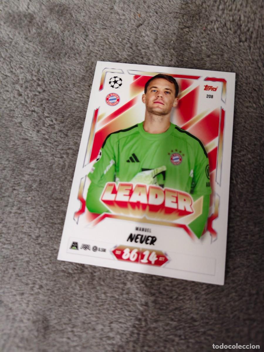 Cromos de f&uacute;tbol: 208 MATCH ATTAX 26/27 MANUEL NEUER FC BAYERN MUNCHEN MUNICH LEADER 2026 2027 TOPPS UCC AAU
