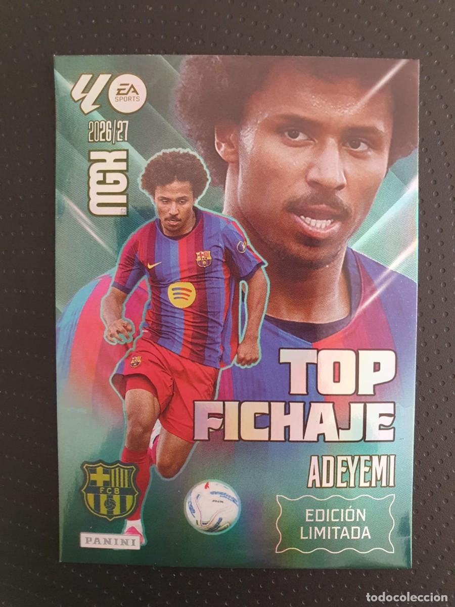 Cartes &agrave; collectionner de Football: MGK 2026 / 27 ADEYEMI TOP FICHAJE EDICION LIMITADA BARCELONA
