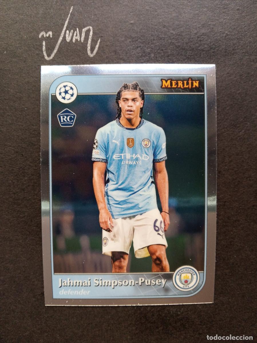 Cromos de f&uacute;tbol: N&ordm; 39 ROOKIE SIMPSON PUSEY MANCHESTER CITY ⚽ TOPPS &reg; CHROME MERLIN UCC UEFA 2024 2025 24 25 NUEVO
