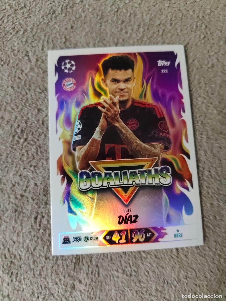 Cromos de f&uacute;tbol: 223 MATCH ATTAX 26/27 LUIS D&Iacute;AZ FC BAYERN MUNCHEN MUNICH GOALIATHS 2026 2027 TOPPS UCC AAU