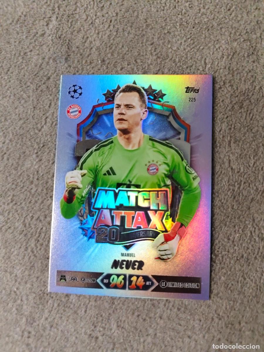 Cromos de f&uacute;tbol: 225 MATCH ATTAX 26/27 MANUEL NEUER FC BAYERN MUNCHEN MUNICH LIMITED EDITION 20 ANNIVERSARY 2026 2027
