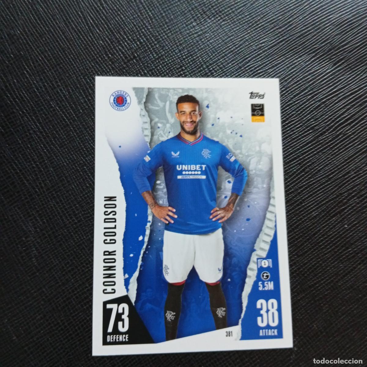Cromos de f&uacute;tbol: 381 CONNOR GOLDSON RANGERS TOPPS MATCH ATTAX 2023 2024 FUTBOL CROMO 23 24 - A217 PG42
