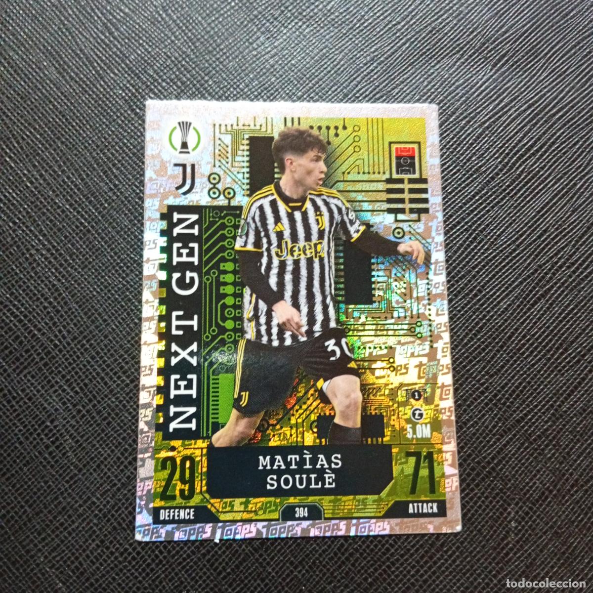 Cromos de f&uacute;tbol: 394 MATIAS SOULE JUVENTUS TOPPS MATCH ATTAX 2023 2024 FUTBOL CROMO 23 24 - A217 PG44 NEXT GEN