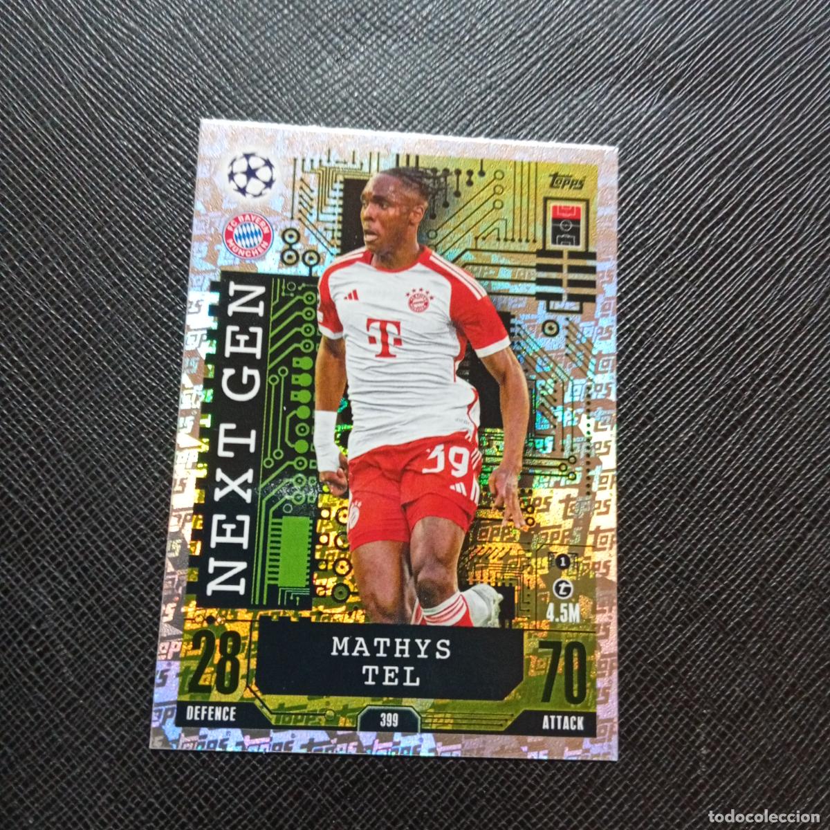 Cromos de f&uacute;tbol: 399 MATHYS TEL BAYERN MUNICH TOPPS MATCH ATTAX 2023 2024 FUTBOL CROMO 23 24 - A217 PG44 NEXT GEN