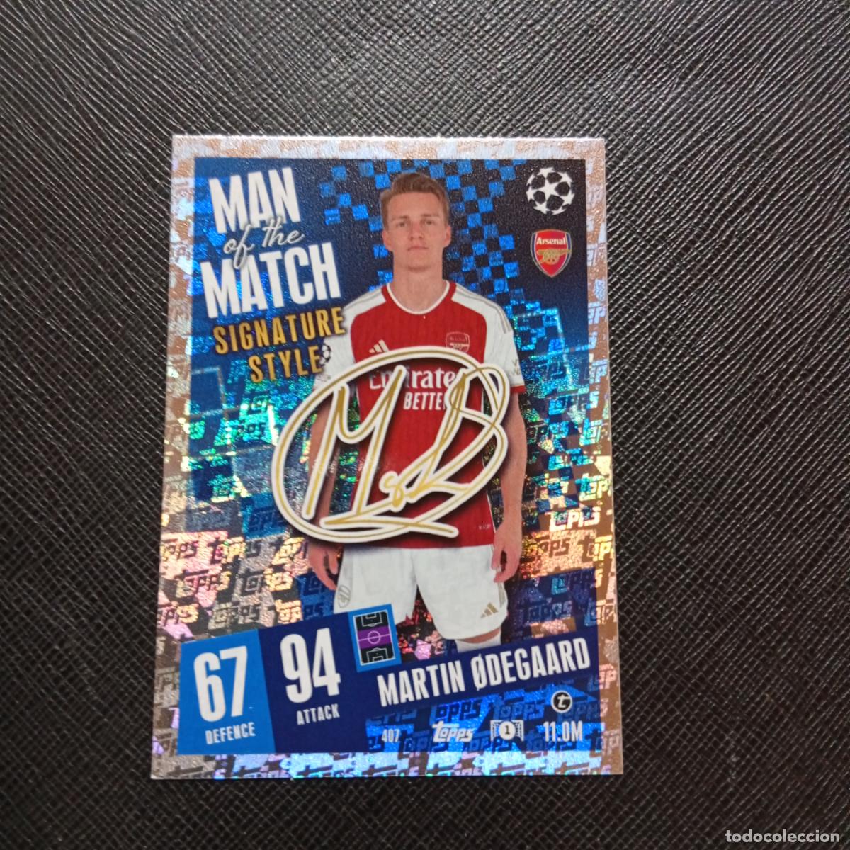 Cromos de Futebol: 407 MARTIN ODEGAARD ARSENAL TOPPS MATCH ATTAX 2023 2024 FUTBOL 23 24 - A217 PG45 MAN OF THE MATCH