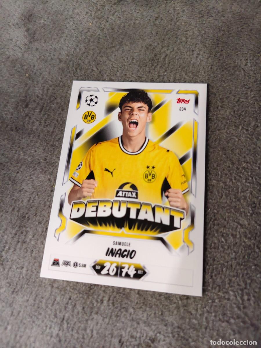 Cromos de Futebol: 234 MATCH ATTAX 26/27 SAMUELE IN&Aacute;CIO BORUSSIA DORTMUND DEBUTANT 2026 2027 TOPPS UCC AAU