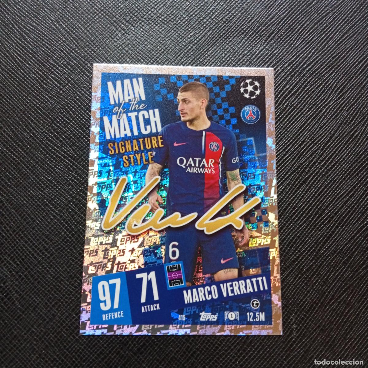 Cromos de f&uacute;tbol: 415 VERRATTI PSG TOPPS MATCH ATTAX 2023 2024 FUTBOL 23 24 - A217 PG46 MAN OF THE MATCH