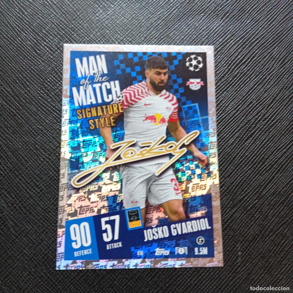 Cromos de f&uacute;tbol: 418 GVARDIOL RB LEIPZIG TOPPS MATCH ATTAX 2023 2024 FUTBOL 23 24 - A217 PG47 MAN OF THE MATCH