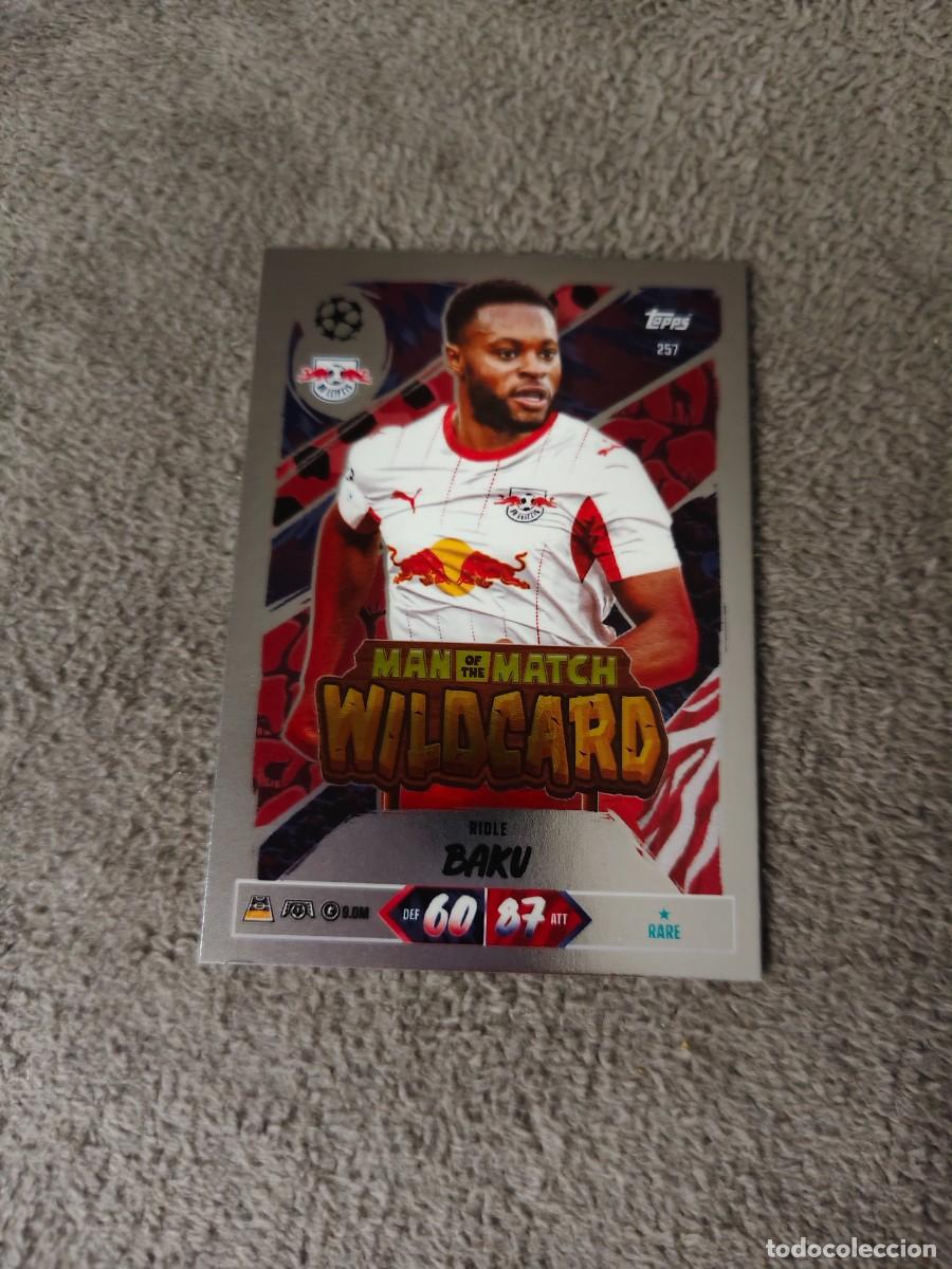 Cromos de f&uacute;tbol: 257 MATCH ATTAX 26/27 RIDLE BAKU RB LEIPZIG MAN OF THE WILDCARD 2026 2027 TOPPS UCC AAU
