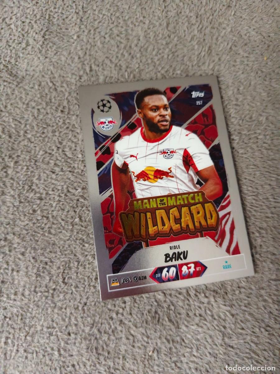 Cromos de f&uacute;tbol: 257 MATCH ATTAX 26/27 RIDLE BAKU RB LEIPZIG MAN OF THE WILDCARD 2026 2027 TOPPS UCC AAU