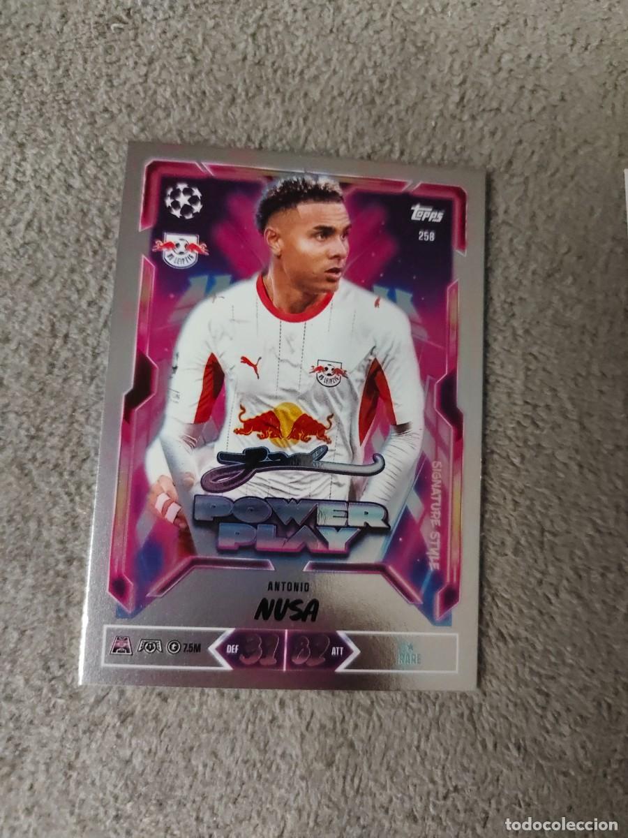 Cromos de f&uacute;tbol: 258 MATCH ATTAX 26/27 ANTONIO NUSA RB LEIPZIG POWER PLAY SIGNATURE STYLE 2026 2027 TOPPS UCC AAU