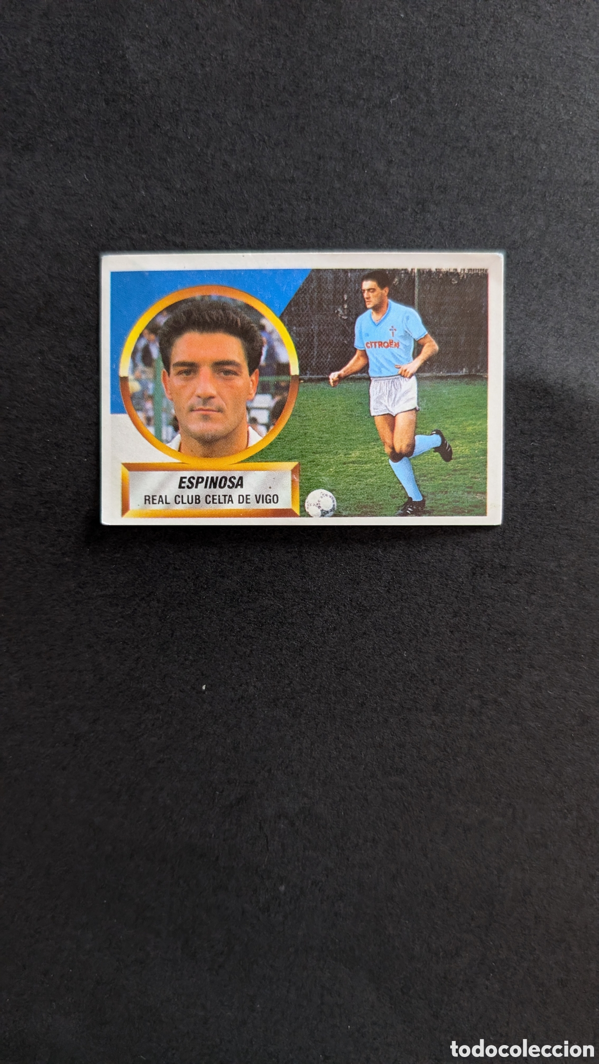 Fu&szlig;ball-Sticker: ESPINOSA CELTA FICHAJE 2 LIGA ESTE 1988/89 88 89 NUNCA PEGADO SIN PEGAR