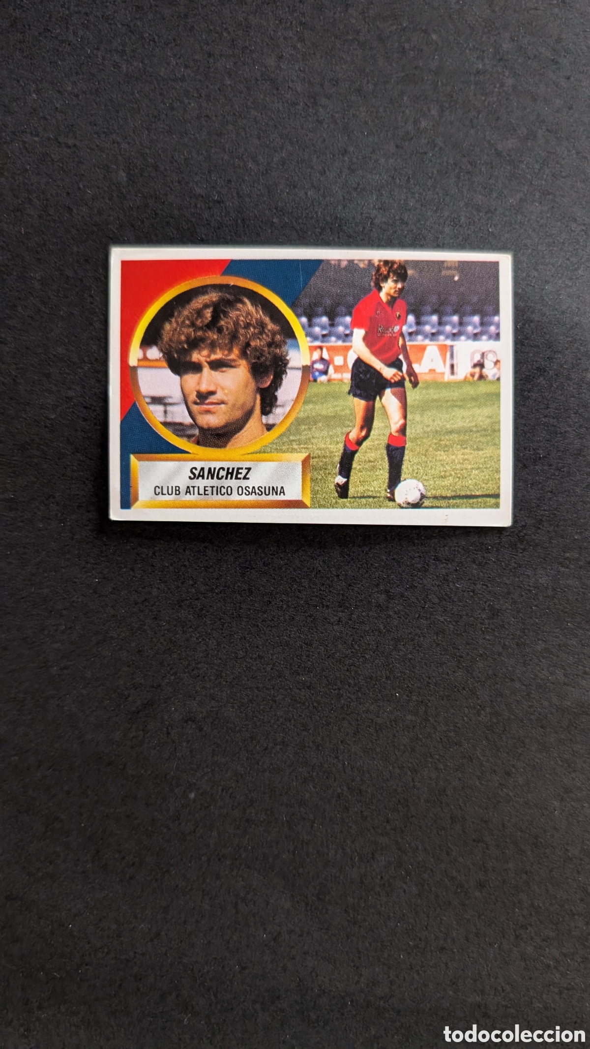 Cromos de f&uacute;tbol: L1 SANCHEZ OSASUNA FICHAJE 13 LIGA ESTE 1988/89 88 89 NUNCA PEGADO SIN PEGAR