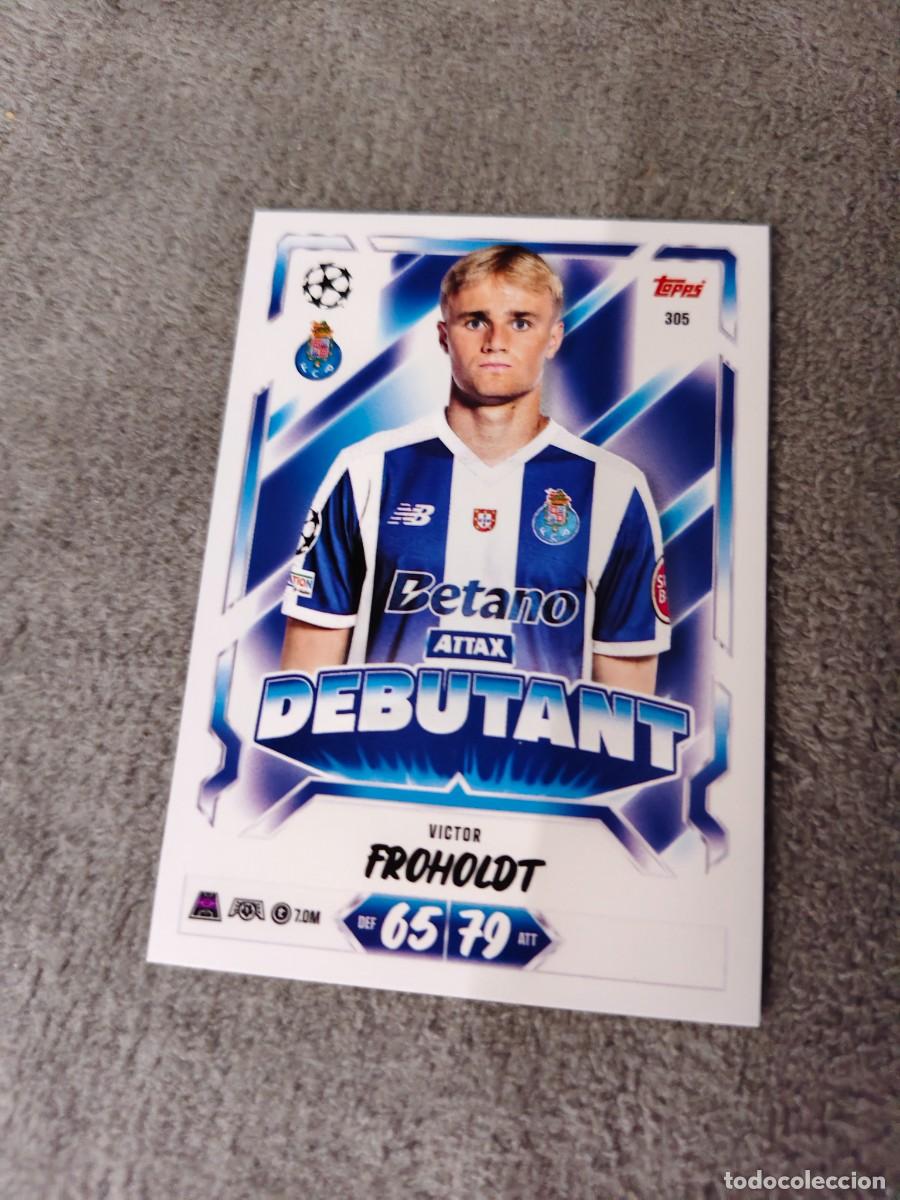Football Stickers: 305 MATCH ATTAX 26/27 VICTOR FROHOLDT FC PORTO DEBUTANT 2026 2027 TOPPS UCC AAU