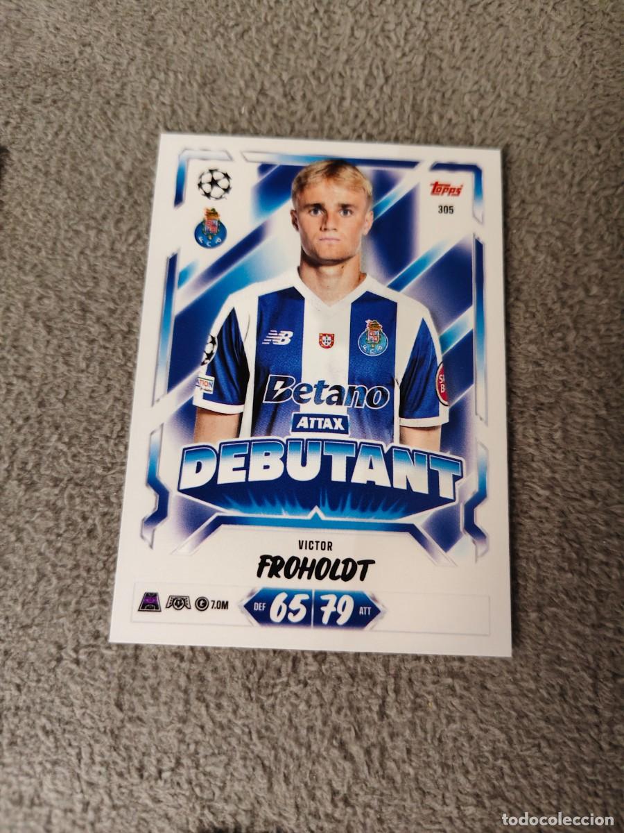 Football Stickers: 305 MATCH ATTAX 26/27 VICTOR FROHOLDT FC PORTO DEBUTANT 2026 2027 TOPPS UCC AAU