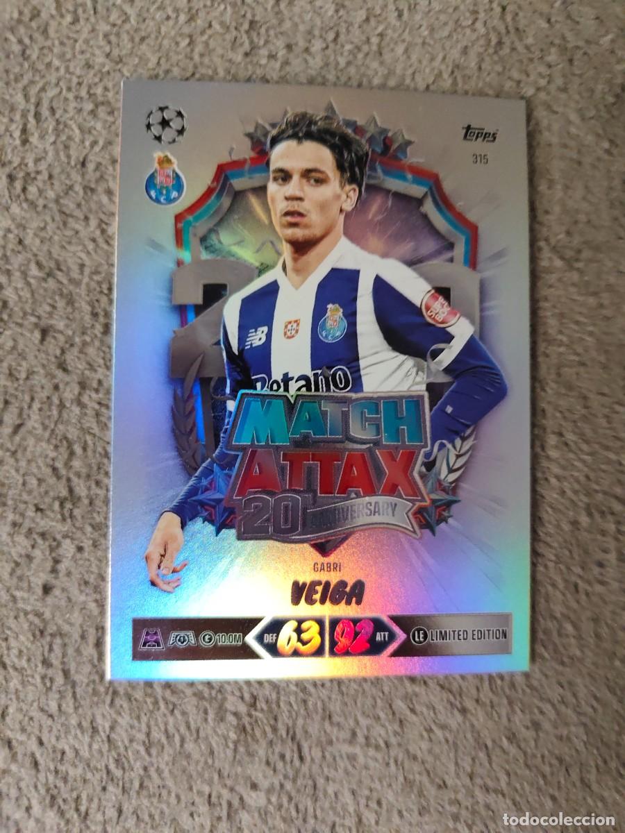 Cromos de f&uacute;tbol: 315 MATCH ATTAX 26/27 GABRI VEIGA FC PORTO LIMITED EDITION 20 ANNIVERSARY 2026 2027 TOPPS UCC AAU