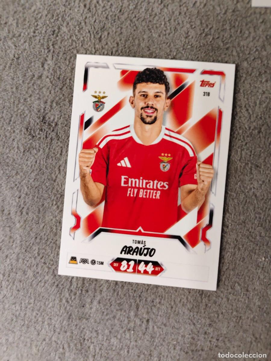 Figurine di Calcio: 318 MATCH ATTAX 26/27 TOM&Aacute;S ARA&Uacute;JO SL BENFICA BASE CARD 2026 2027 TOPPS UCC AAU