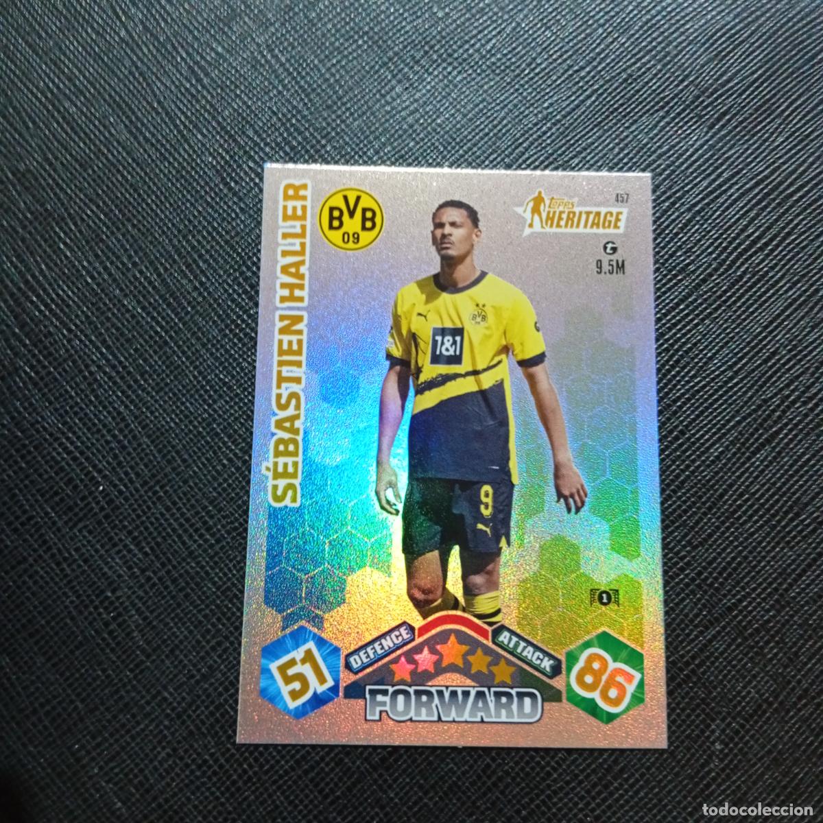 Cromos de f&uacute;tbol: 457 SEBASTIEN HALLER BORUSSIA TOPPS MATCH ATTAX 2023 2024 FUTBOL CROMO 23 24 - A217 PG51