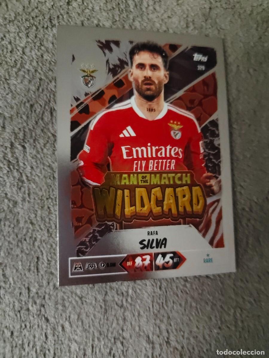 Cromos de f&uacute;tbol: 329 MATCH ATTAX 26/27 RAFA SILVA SL BENFICA MAN OF THE WILDCARD 2026 2027 TOPPS UCC AAU