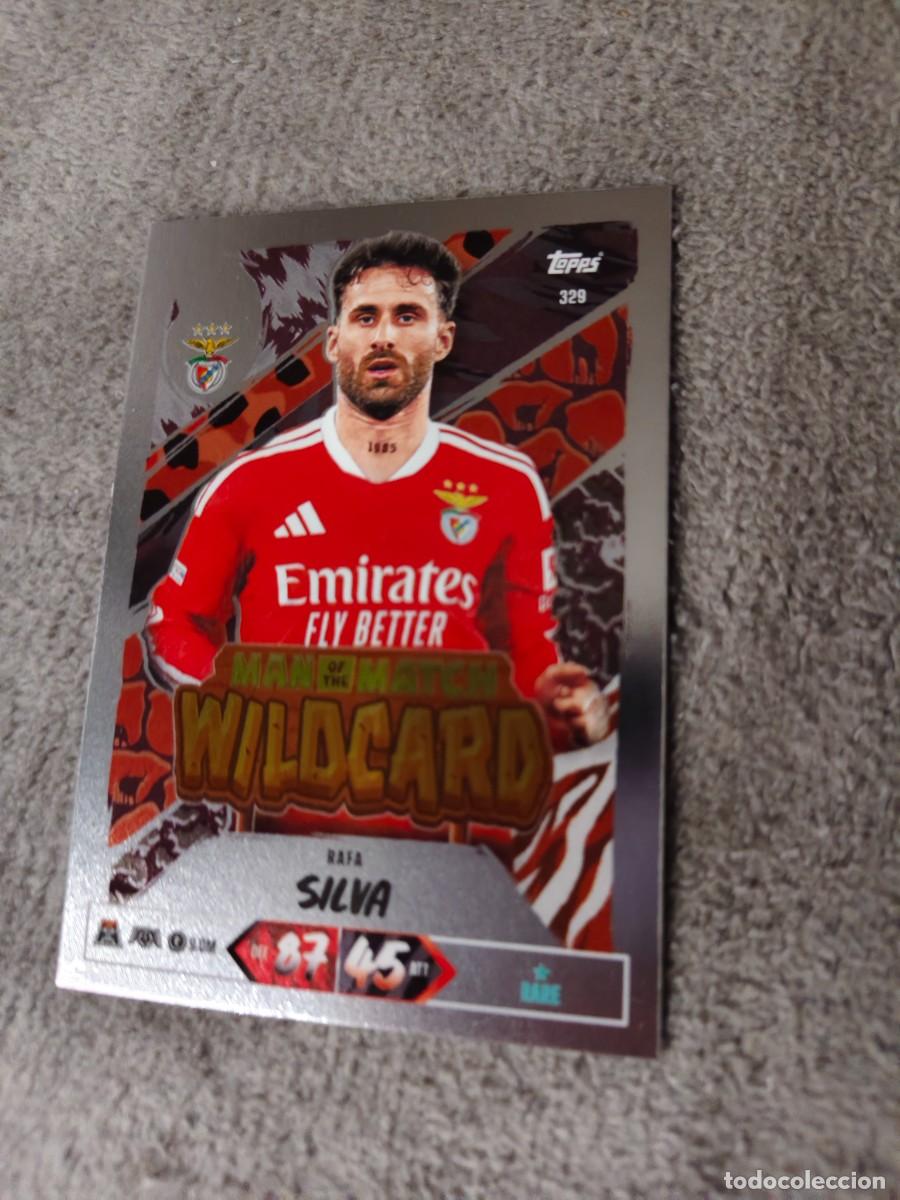 Cromos de f&uacute;tbol: 329 MATCH ATTAX 26/27 RAFA SILVA SL BENFICA MAN OF THE WILDCARD 2026 2027 TOPPS UCC AAU