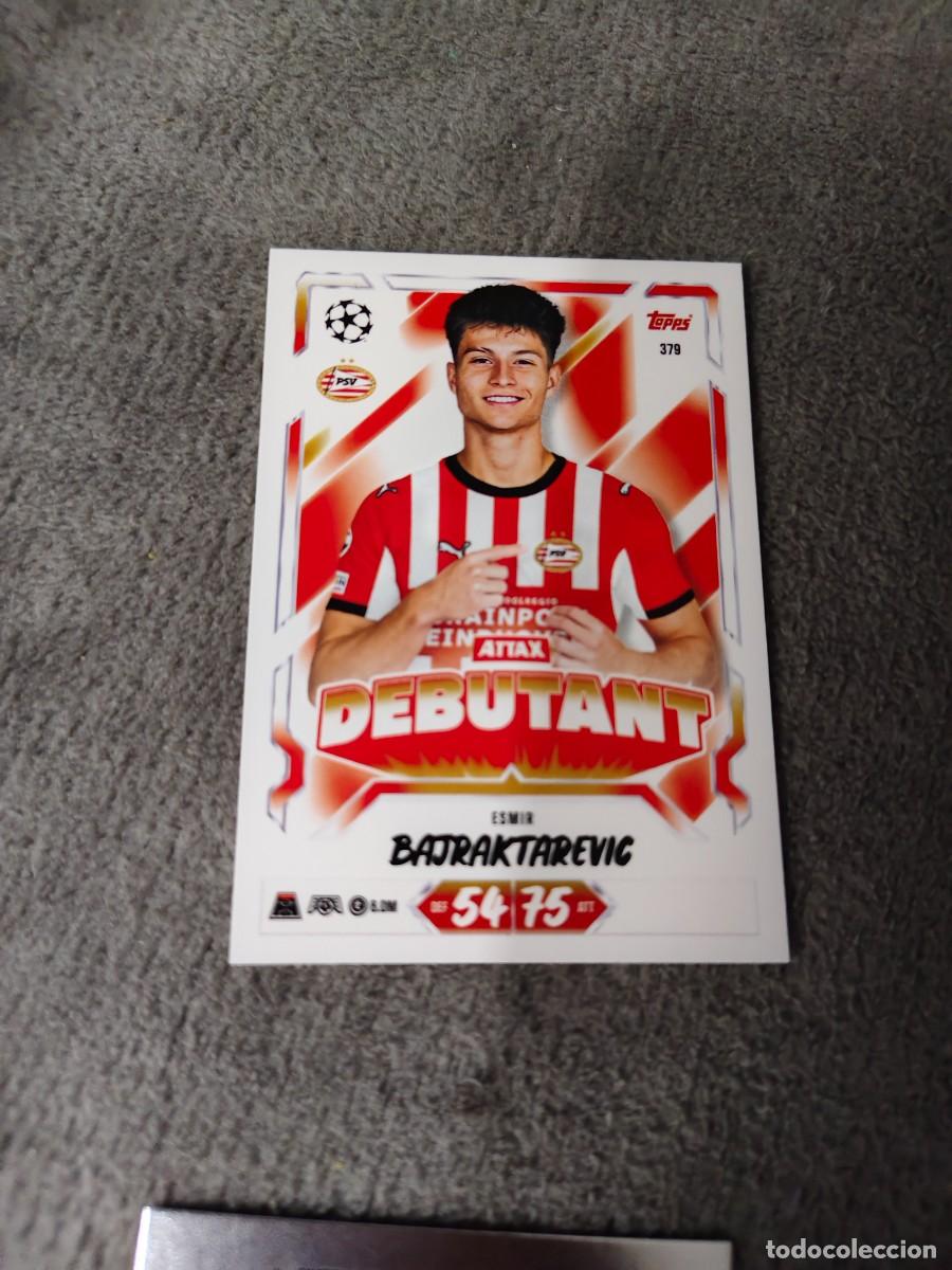 Cartes &agrave; collectionner de Football: 379 MATCH ATTAX 26/27 ESMIR BAJRAKTAREVIĆ PSV EINDHOVEN DEBUTANT 2026 2027 TOPPS UCC AAU