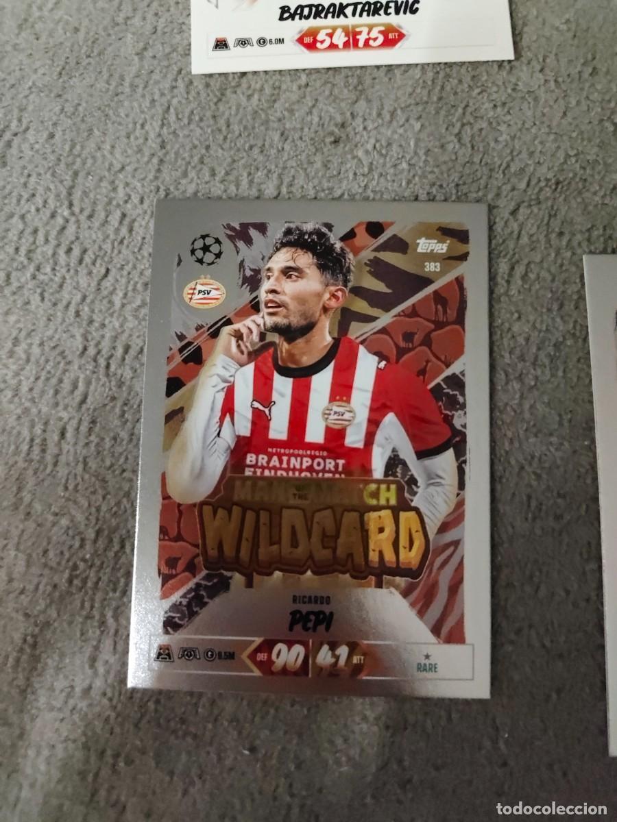 Cartes &agrave; collectionner de Football: 383 MATCH ATTAX 26/27 RICARDO PEPI PSV EINDHOVEN MAN OF THE WILDCARD 2026 2027 TOPPS UCC AAU