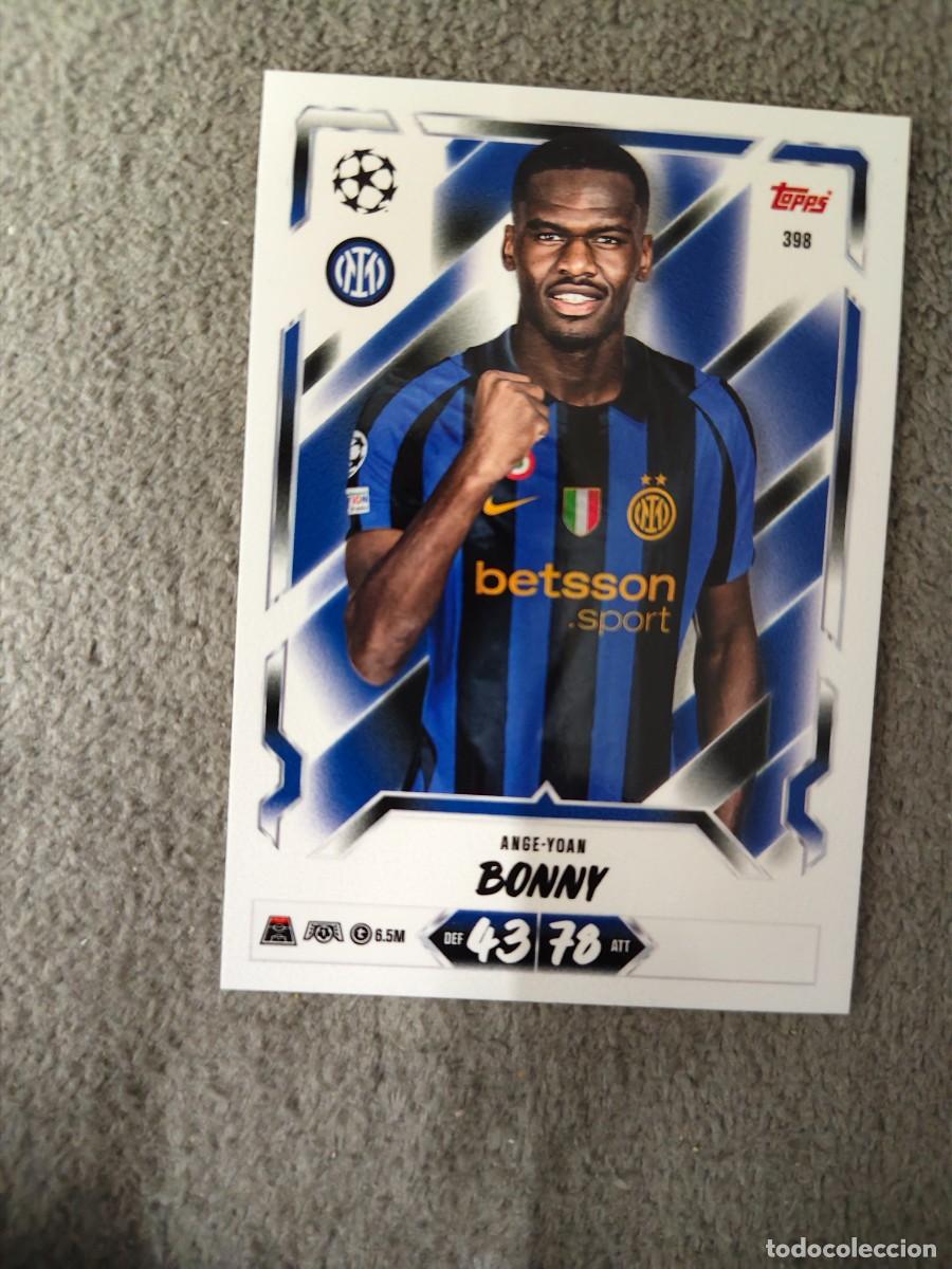 Cromos de f&uacute;tbol: 398 MATCH ATTAX 26/27 ANGE-YOAN BONNY FC INTERNAZIONALE MILANO BASE CARD 2026 2027 TOPPS UCC AAU