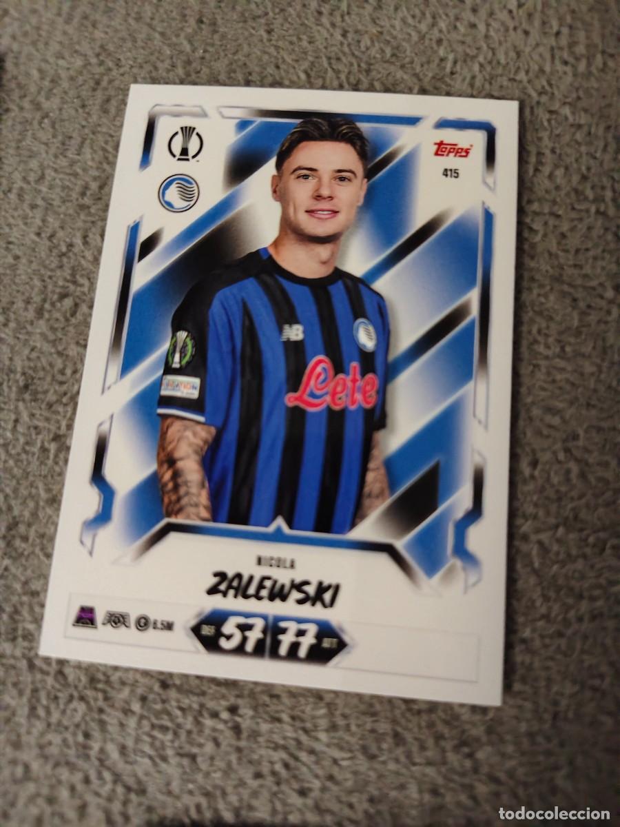 Cromos de f&uacute;tbol: 415 MATCH ATTAX 26/27 NICOLA ZALEWSKI ATALANTA BC BASE CARD 2026 2027 TOPPS UCC AAU