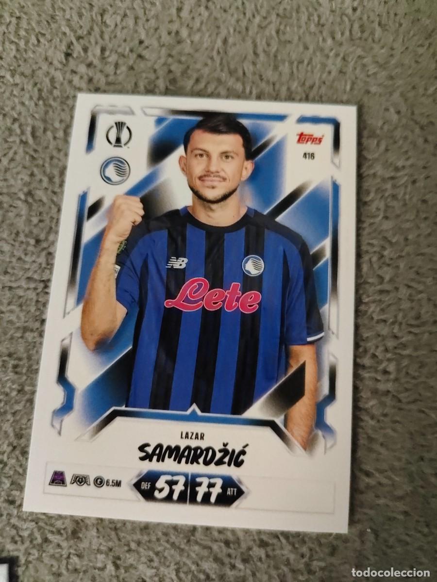 Cromos de f&uacute;tbol: 416 MATCH ATTAX 26/27 LAZAR SAMARDŽIĆ ATALANTA BC BASE CARD 2026 2027 TOPPS UCC AAU