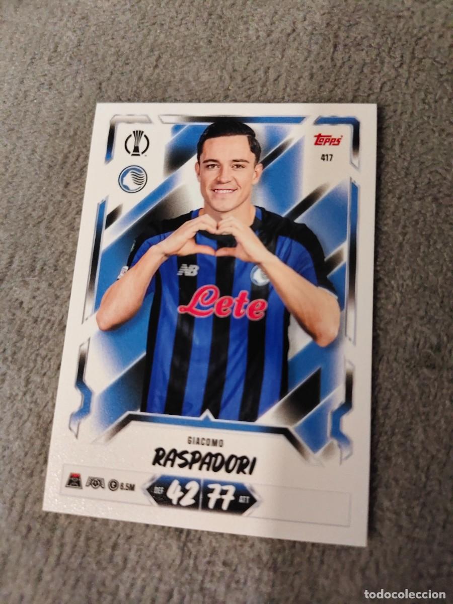 Cromos de f&uacute;tbol: 417 MATCH ATTAX 26/27 GIACOMO RASPADORI ATALANTA BC BASE CARD 2026 2027 TOPPS UCC AAU