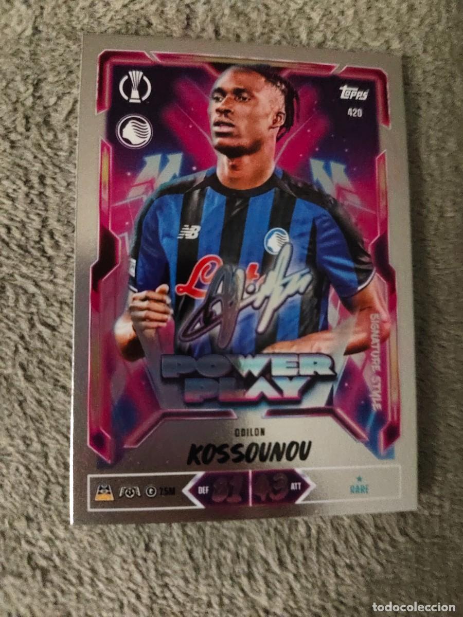 Cromos de f&uacute;tbol: 420 MATCH ATTAX 26/27 KOSSOUNOU ATALANTA BC POWER PLAY SIGNATURE STYLE 2026 2027 TOPPS UCC AAU