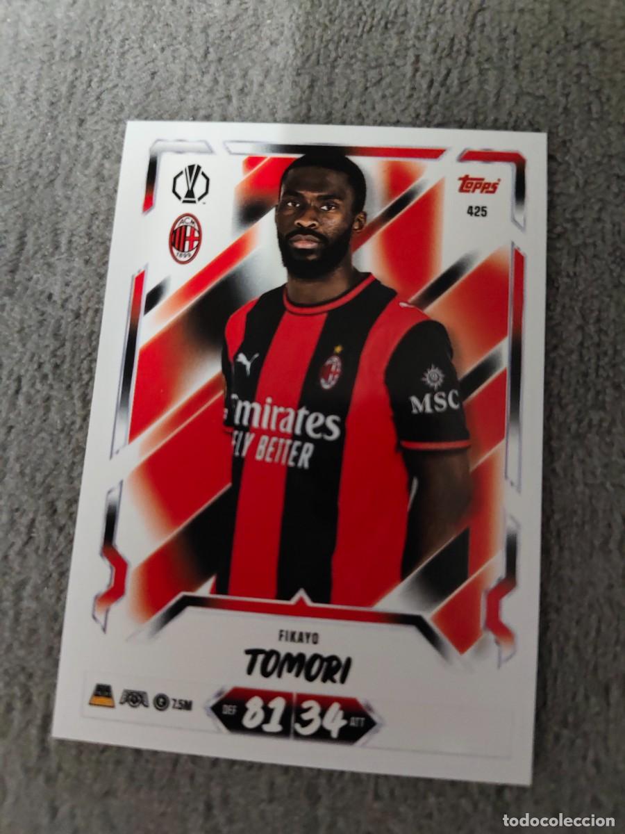 Cromos de f&uacute;tbol: 425 MATCH ATTAX 26/27 FIKAYO TOMORI AC MILAN BASE CARD 2026 2027 TOPPS UCC AAU