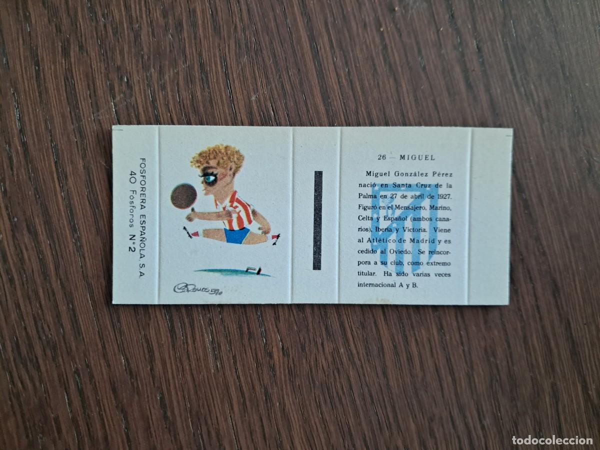 Cromos de f&uacute;tbol: Atl&eacute;tico de Madrid n&ordm; 26, Miguel - Caja de cerillas en plancha - Fosforera Espa&ntilde;ola, futbol, a&ntilde;os 60