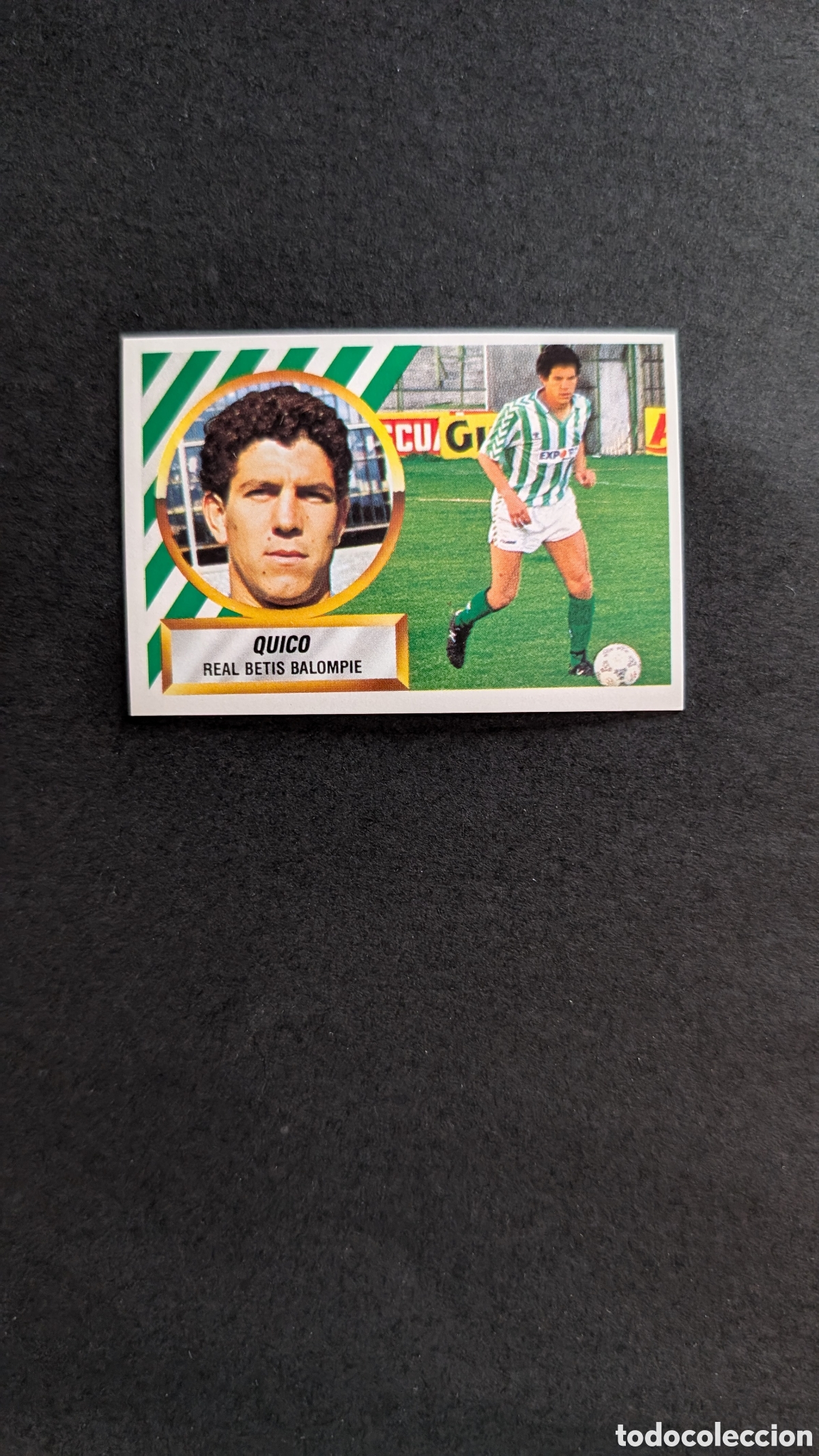 Figurine di Calcio: L1 QUICO BETIS BAJA LIGA ESTE 1988/89 88 89 NUNCA PEGADO SIN PEGAR