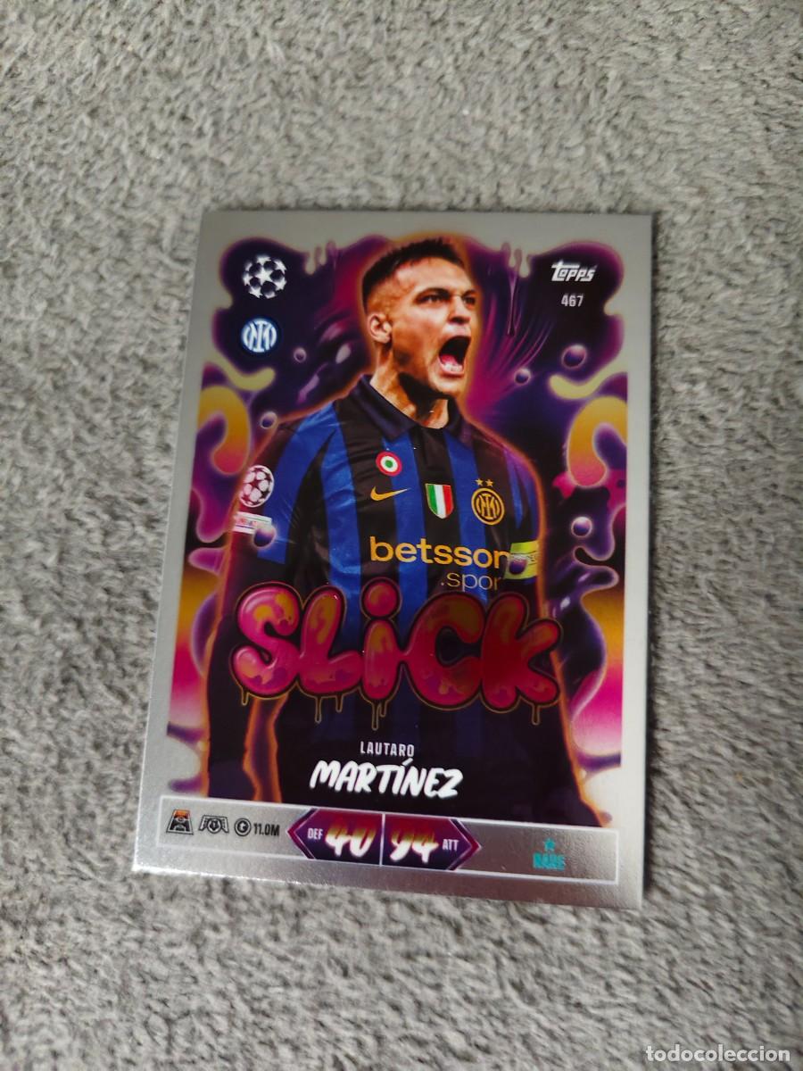 Cromos de f&uacute;tbol: 467 MATCH ATTAX 26/27 LAUTARO MART&Iacute;NEZ FC INTERNAZIONALE MILANO SLICK 2026 2027 TOPPS UCC AAU