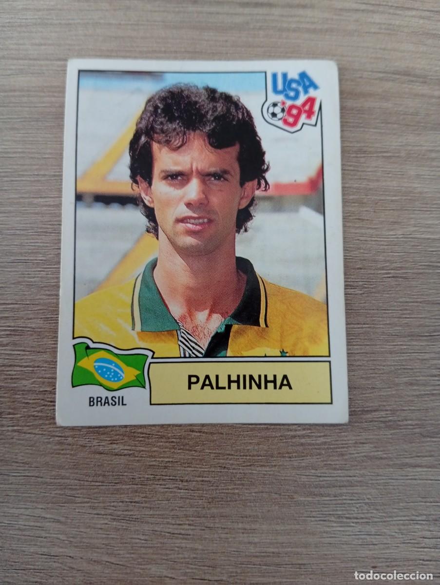 Cromos de f&uacute;tbol: PALHINHA 104 BRASIL MUNDIAL USA 94 1994 SIN PEGAR NUNCA PEGADO