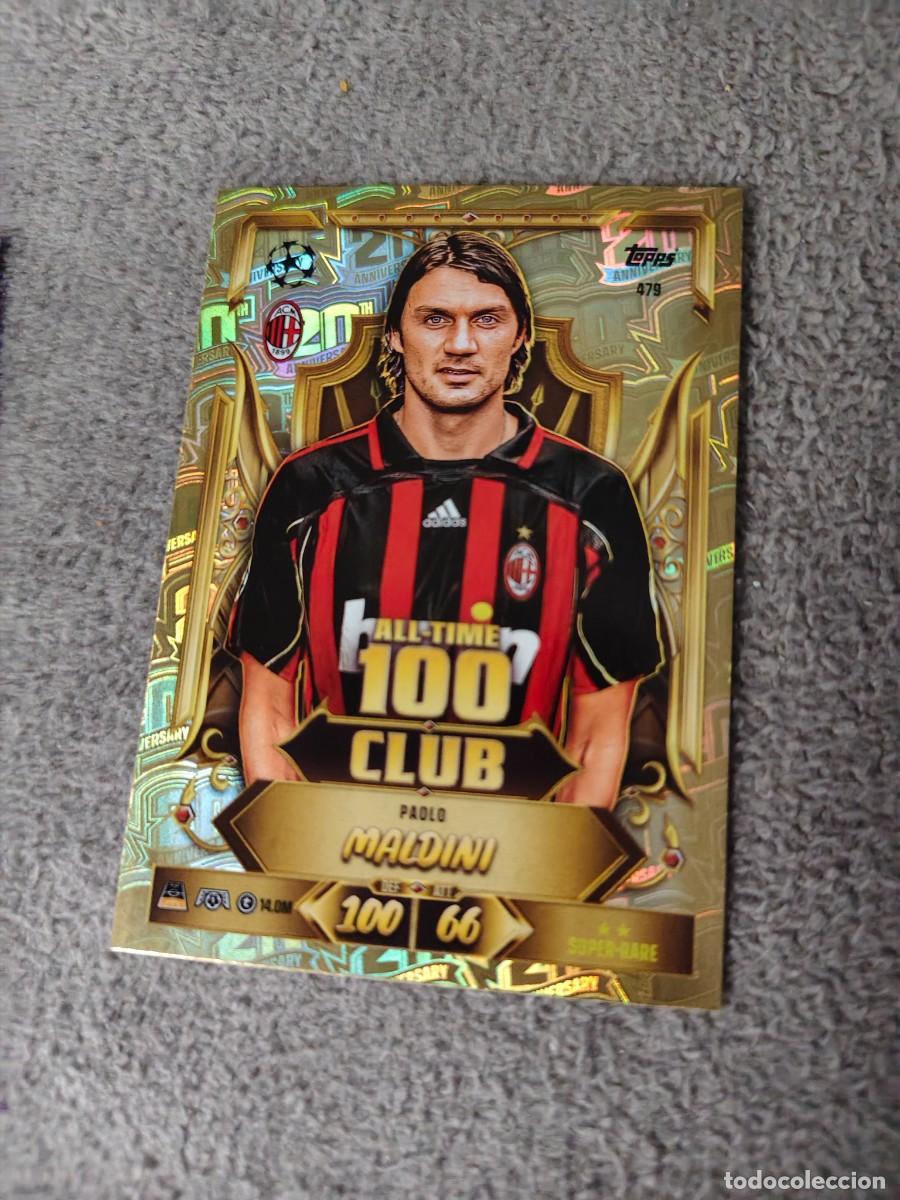 Cromos de f&uacute;tbol: 479 MATCH ATTAX 26/27 PAOLO MALDINI AC MILAN ALL-TIME 100 CLUB 2026 2027 TOPPS UCC AAU