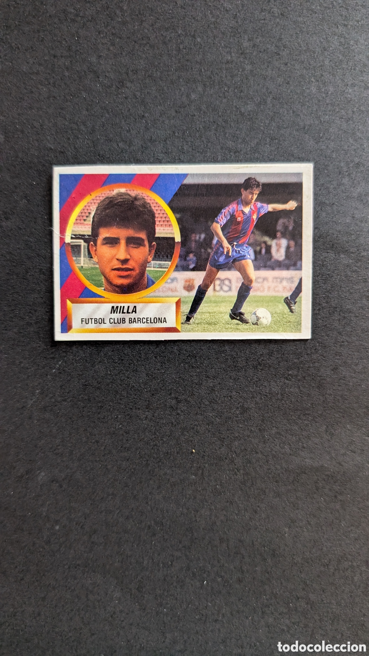 Cromos de Futebol: MILLA BARCELONA COLOCA LIGA ESTE 1988/89 88 89 RECUPERADO RECORTADO