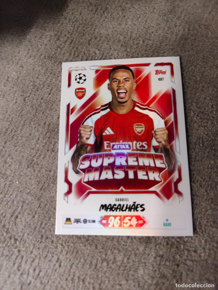 Fu&szlig;ball-Sticker: 487 MATCH ATTAX 26/27 GABRIEL MAGALH&Atilde;ES ARSENAL SUPREME MASTER 2026 2027 TOPPS UCC AAU