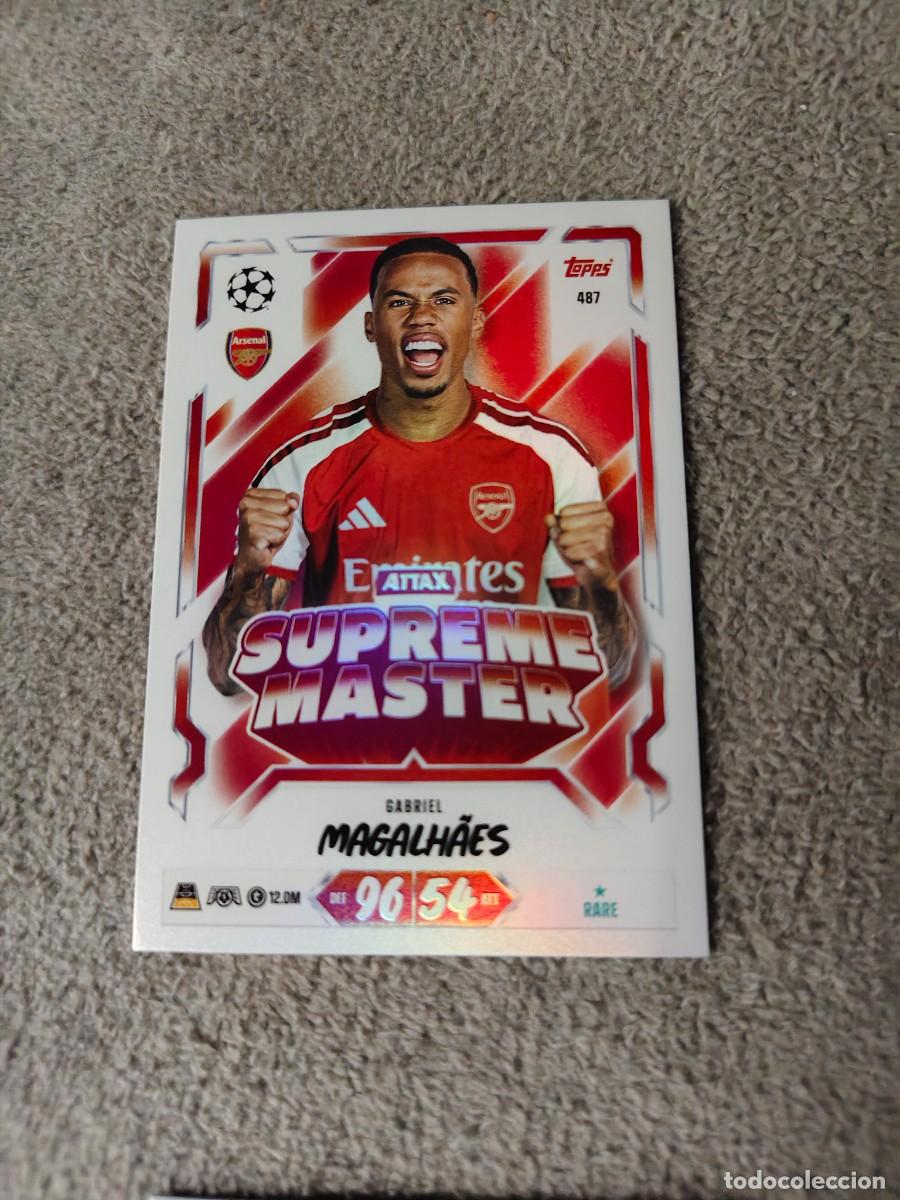 Fu&szlig;ball-Sticker: 487 MATCH ATTAX 26/27 GABRIEL MAGALH&Atilde;ES ARSENAL SUPREME MASTER 2026 2027 TOPPS UCC AAU