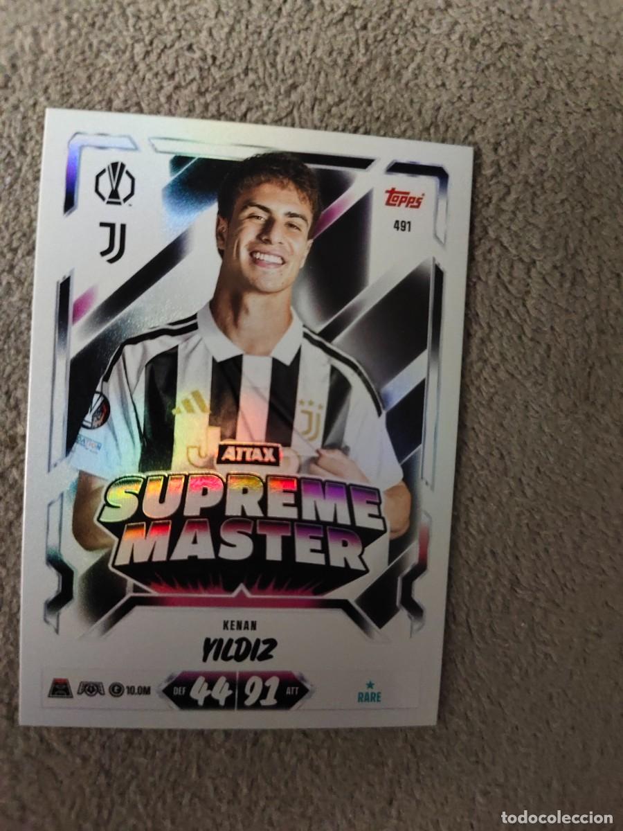 Cromos de f&uacute;tbol: 491 MATCH ATTAX 26/27 KENAN YILDIZ JUVENTUS SUPREME MASTER 2026 2027 TOPPS UCC AAU