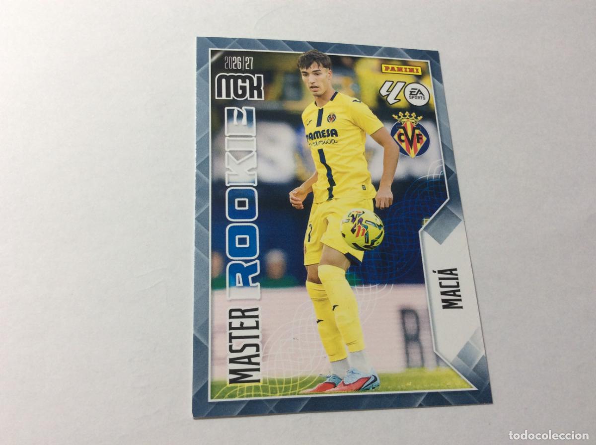 Cromos de f&uacute;tbol: 417 Master Rookie Maci&aacute; Villarreal CF MGK 2026/27 2026 2027 Panini