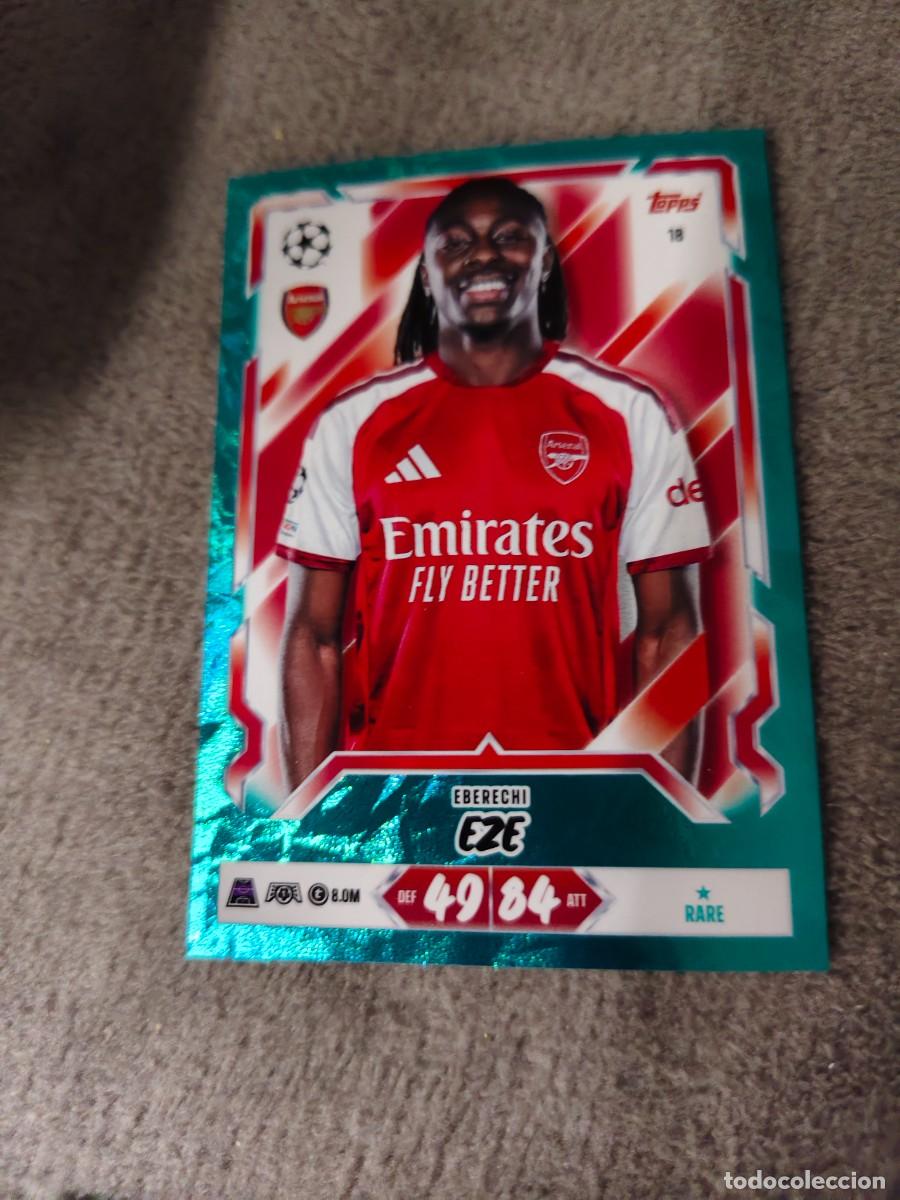 Cartes &agrave; collectionner de Football: 18 MATCH ATTAX 26/27 EBERECHI EZE ARSENAL BASE CARD PARALELA AZUL RARE 2026 2027 TOPPS UCC AAU