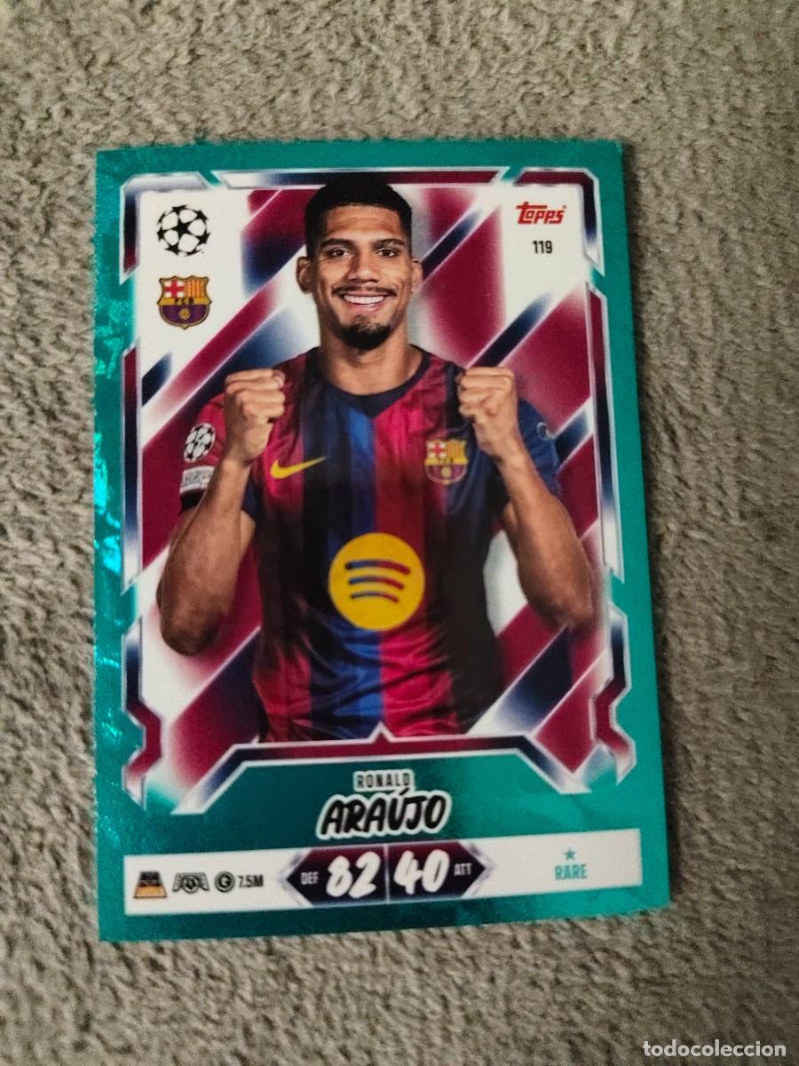 Cromos de Futebol: 119 MATCH ATTAX 26/27 RONALD ARA&Uacute;JO BARCELONA PARALELA AZUL RARE 2026 2027 TOPPS UCC AAU